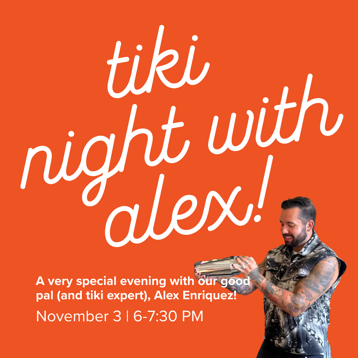 Tiki Night with Alex! | November 3