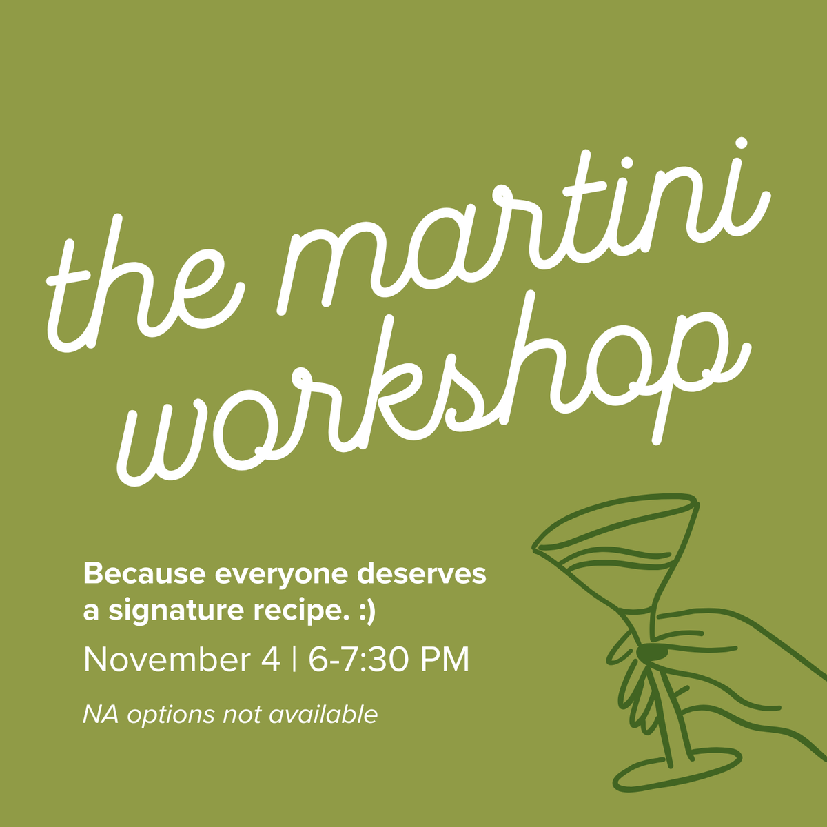 The Martini Workshop | November 4
