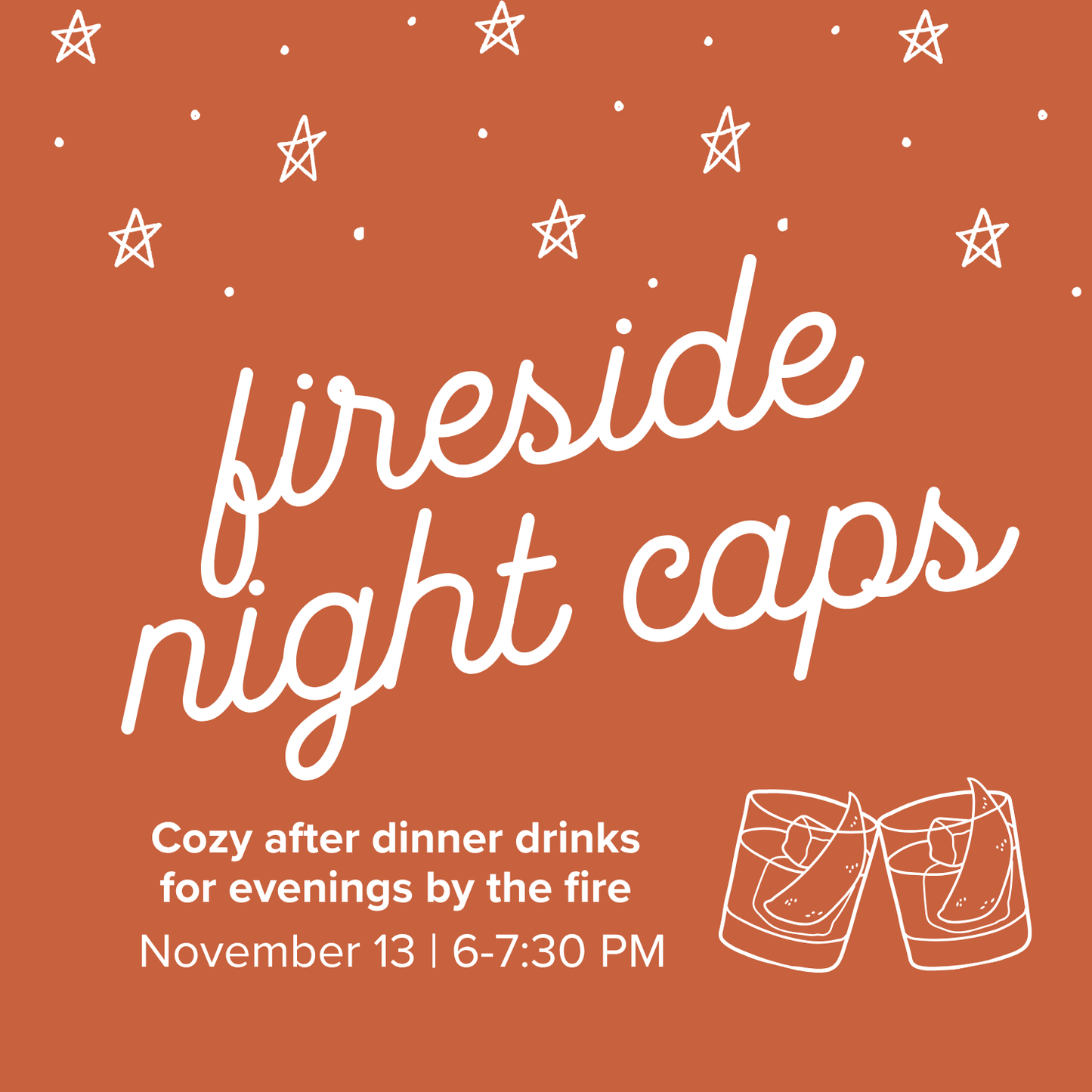 Fireside Night Caps | November 13