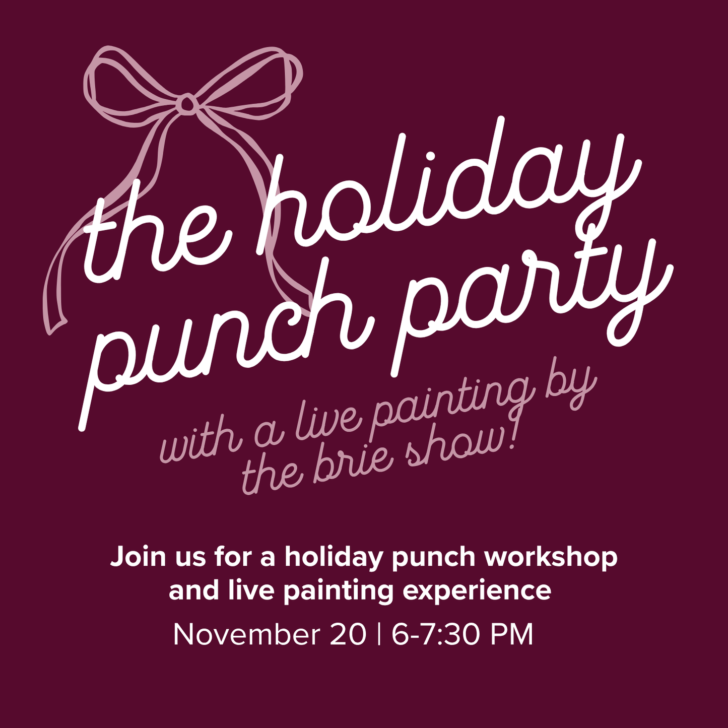 The Holiday Punch Party | November 20