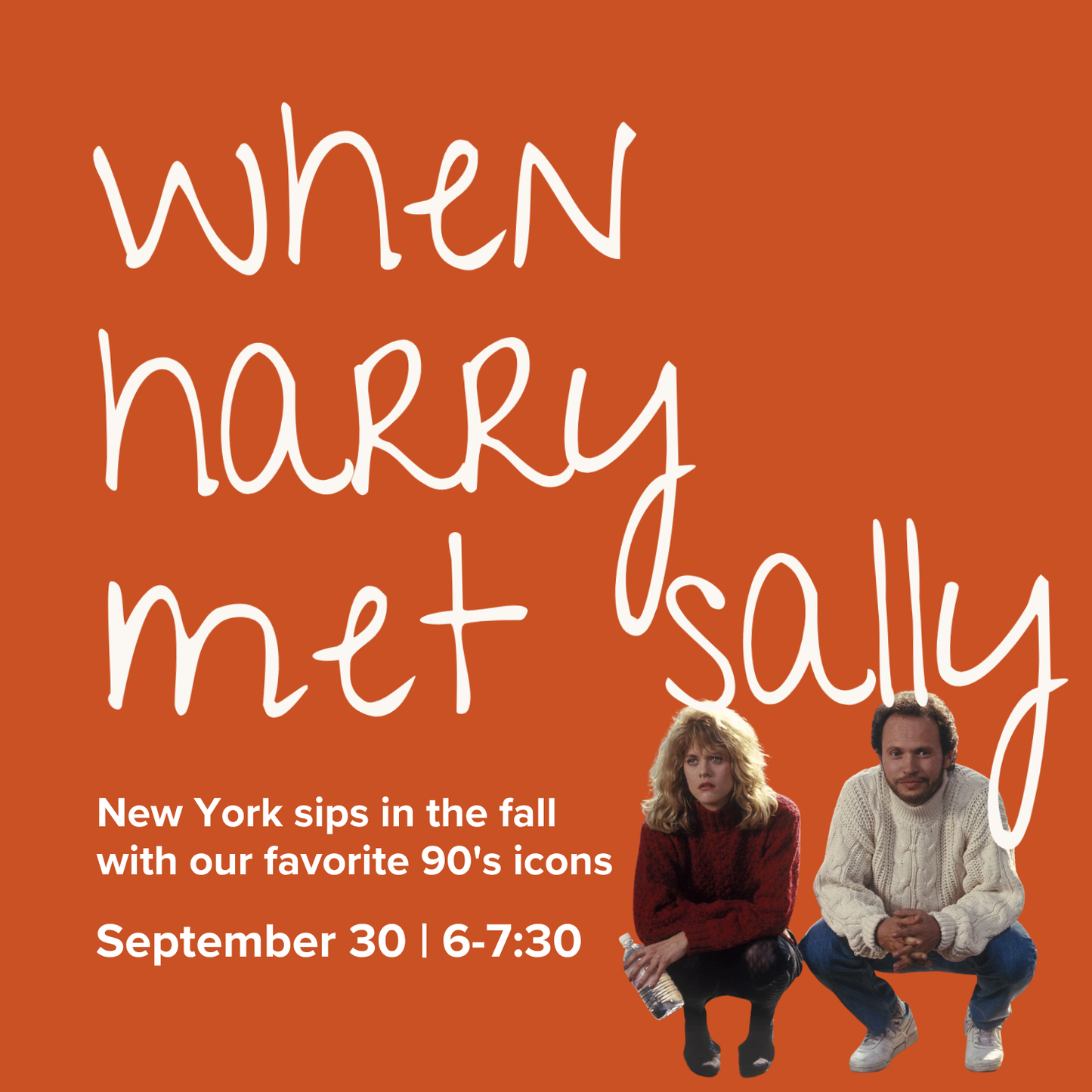 When Harry Met Sally | September 30