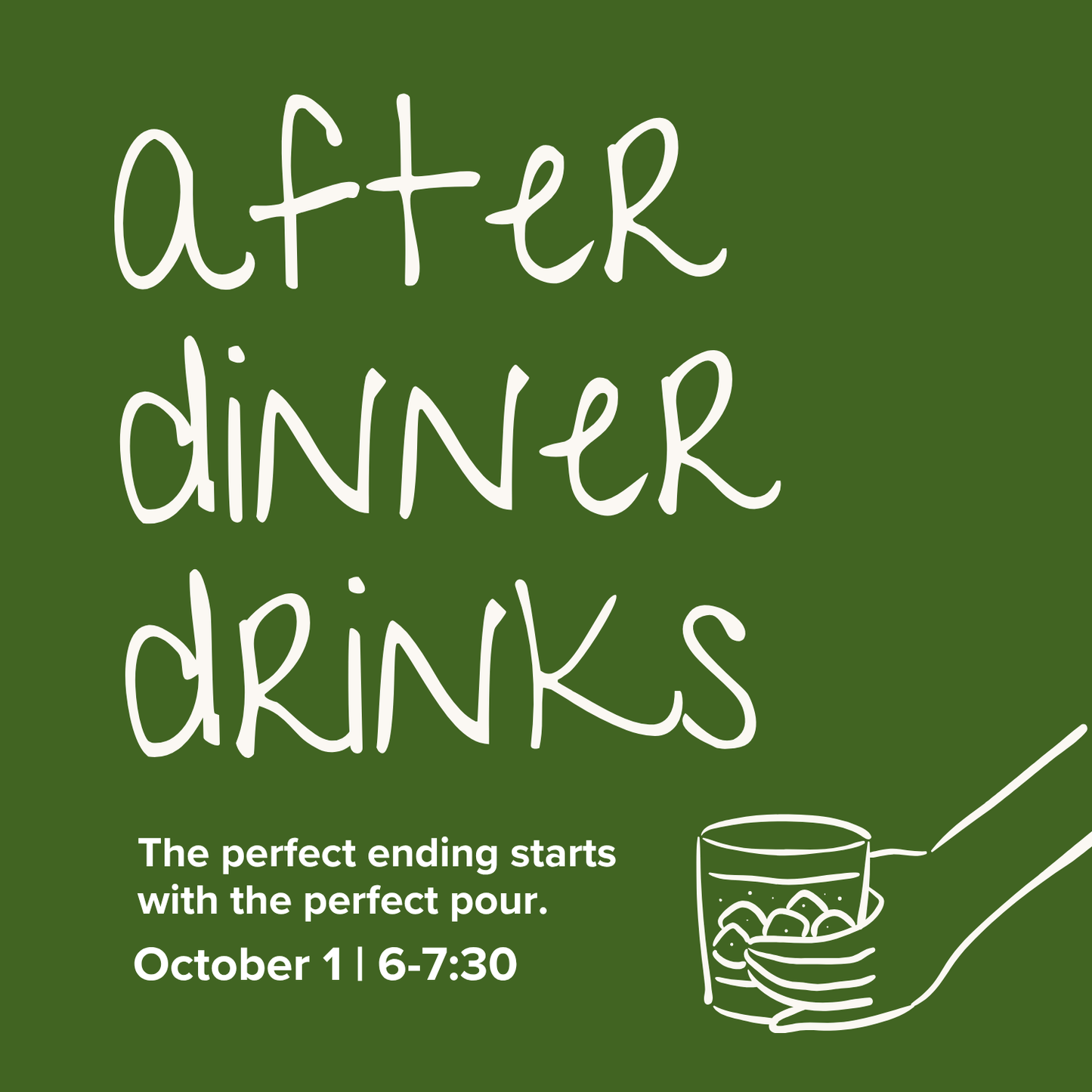 After Dinner Drinks | October 1