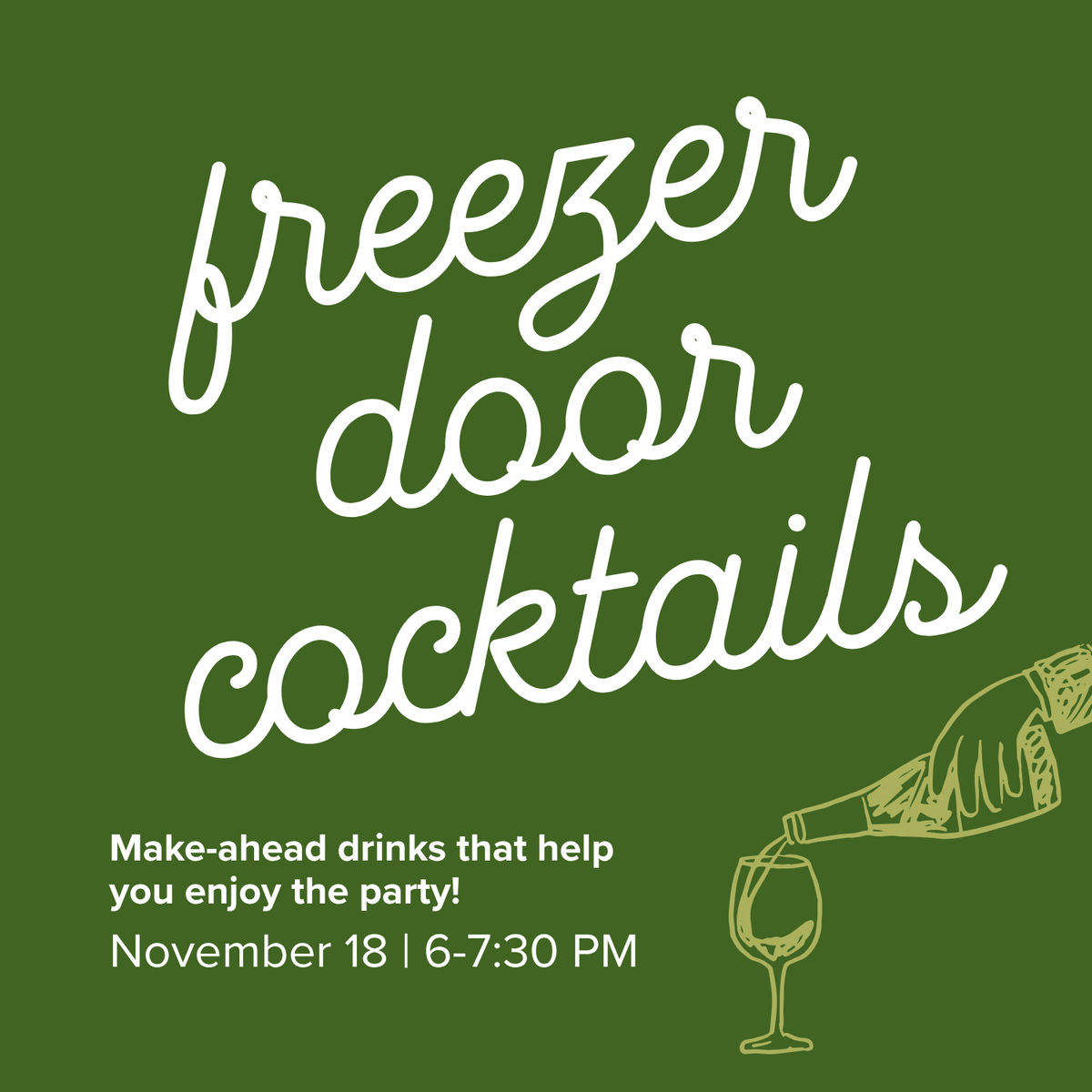 Freezer Door Cocktails | November 18