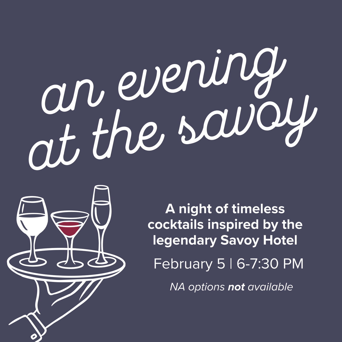 An Evening at the Savoy | February 5