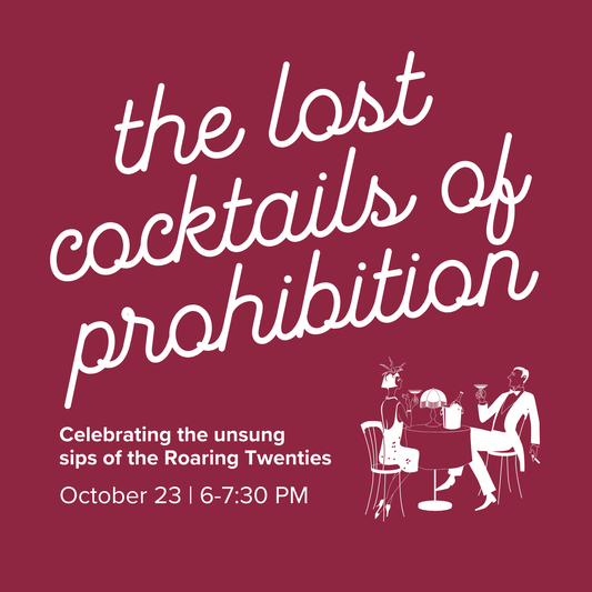 The Lost Cocktails of Prohibition | October 23