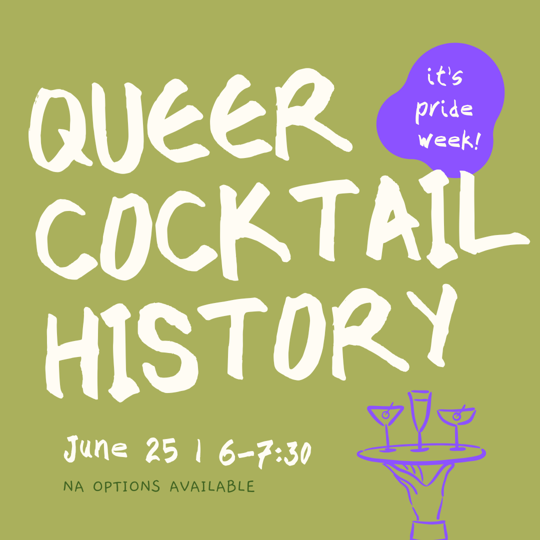 Queer Cocktail History | June 25