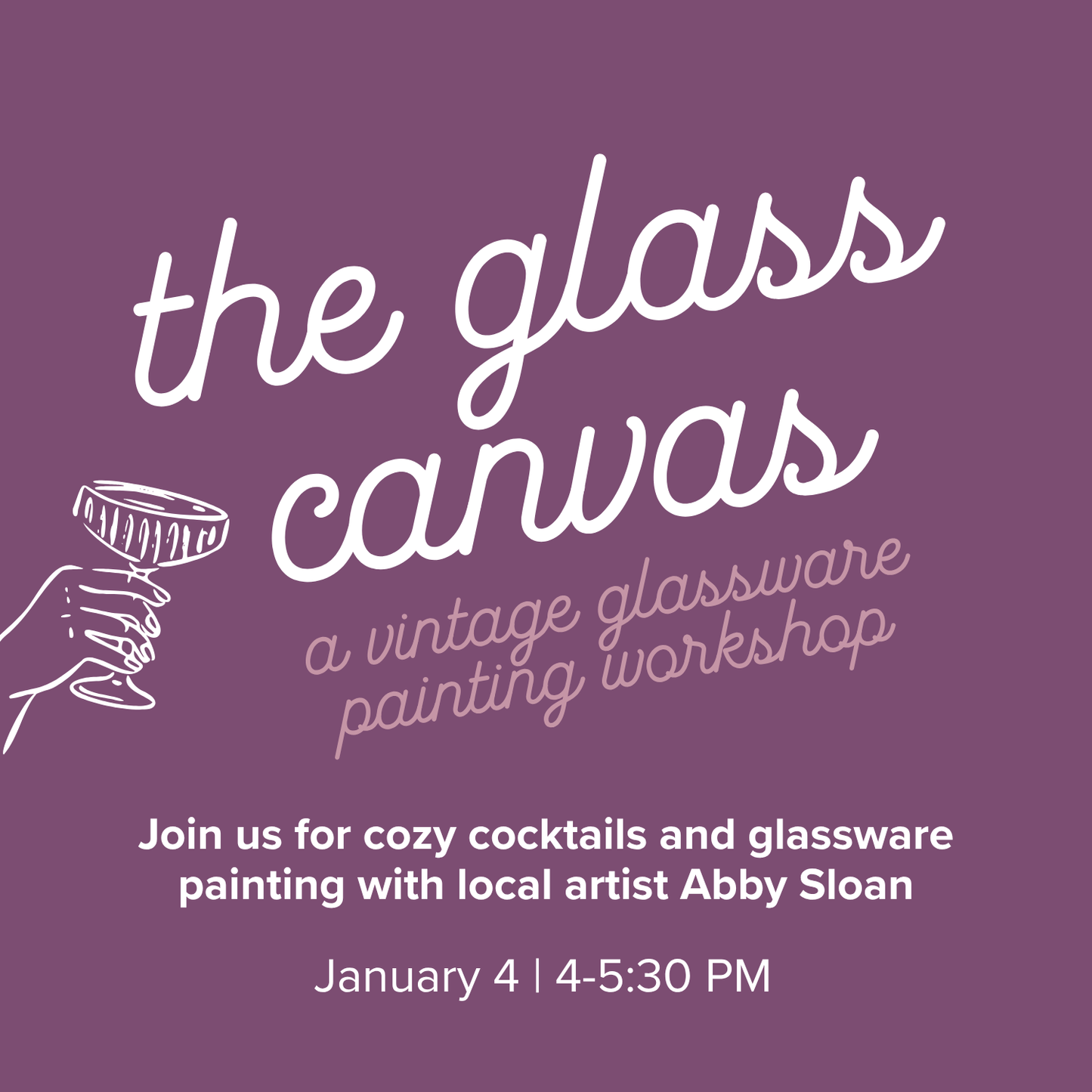The Glass Canvas | January 4