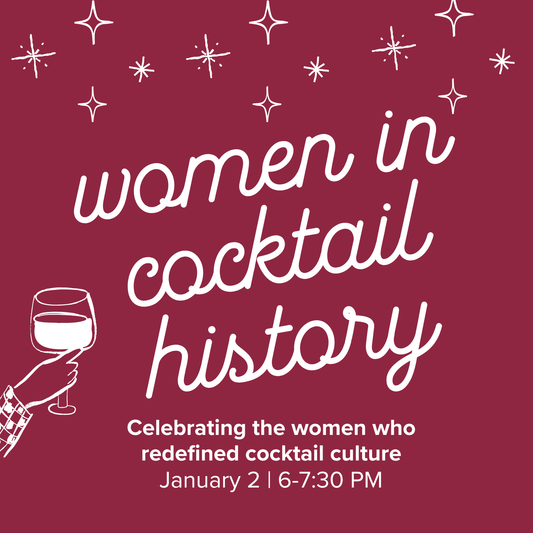 Women in Cocktail History | January 2