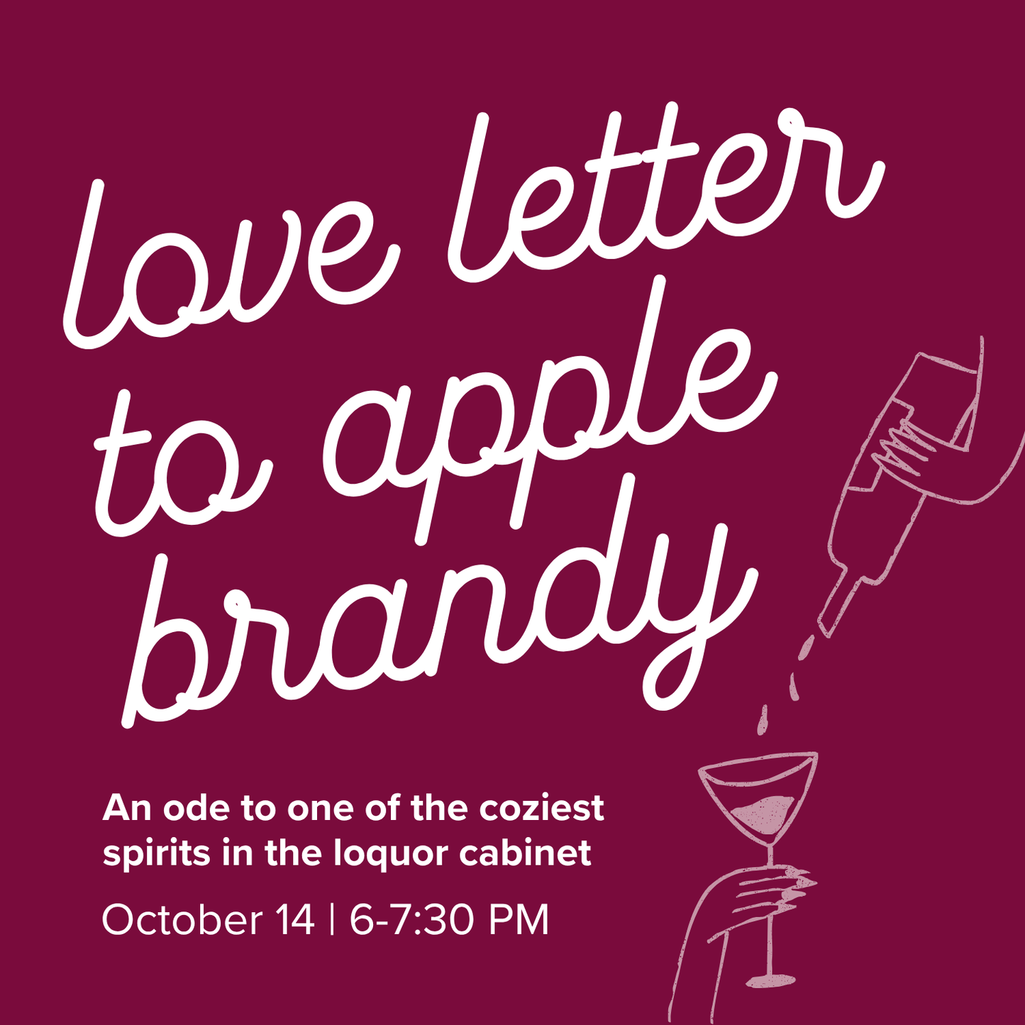 Love Letter to Apple Brandy | October 14