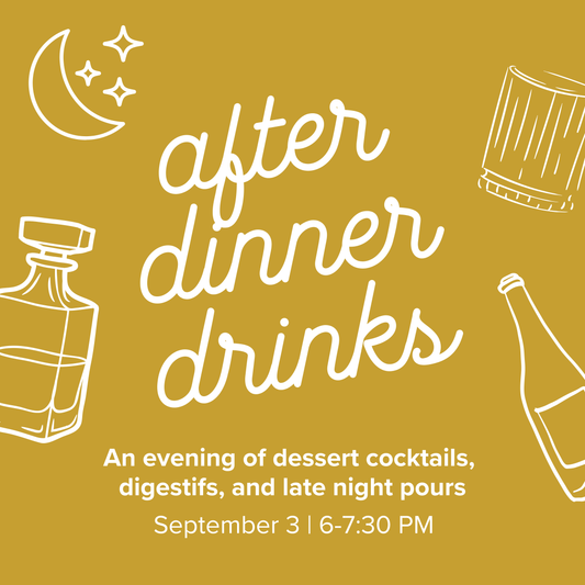 After Dinner Drinks | September 3