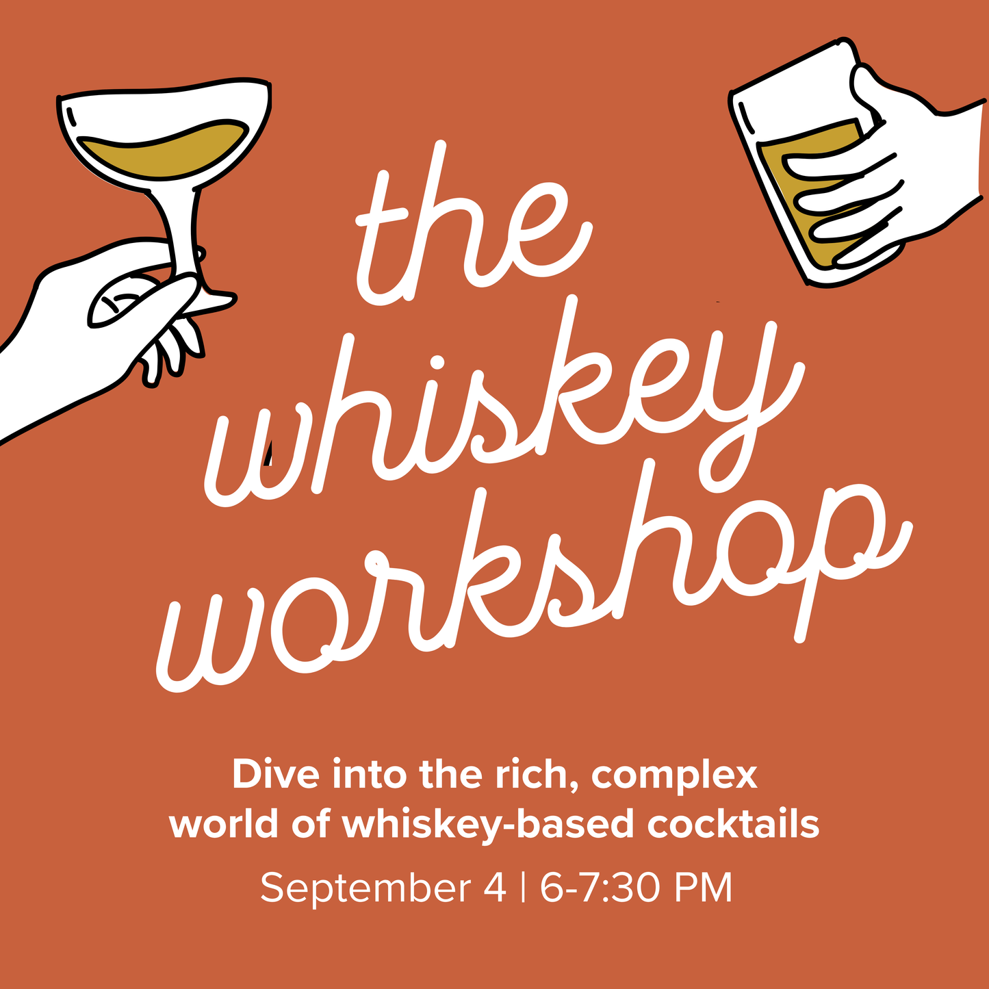 The Whiskey Workshop | September 4