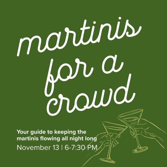 Martinis for a Crowd | November 13