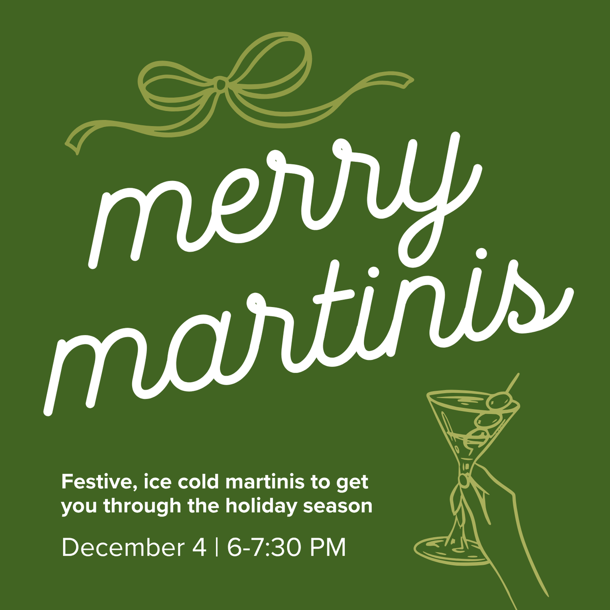 Merry Martinis | December 4