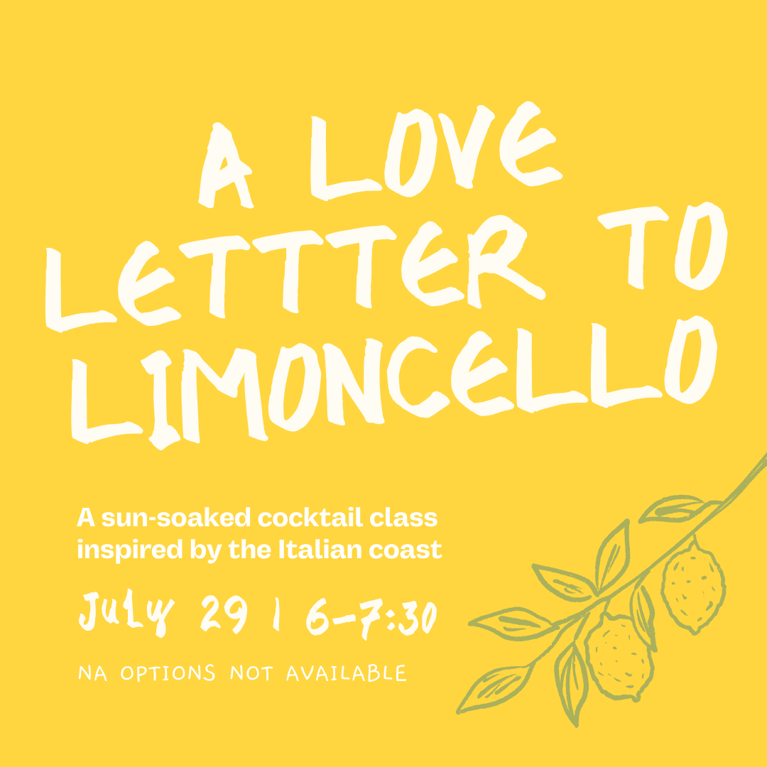 Love Letter to Limoncello | July 29