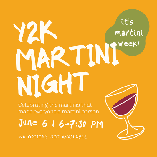 Y2K Martinis | June 6